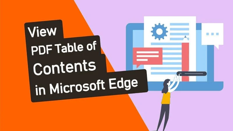 Microsoft Edge 87 enables you to view PDF Table of Contents Microsoft Edge 87 enables you to view PDF Table of Contents