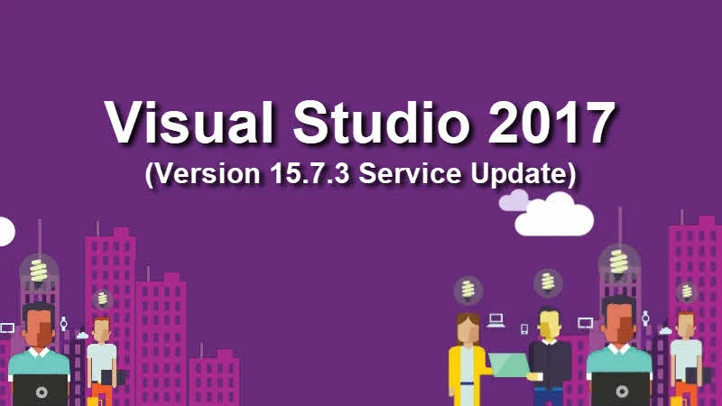 Download or Upgrade to Microsoft Visual Studio 2017 15.7 Update 3 (version: 15.7.3) for free Download or Upgrade to Microsoft Visual Studio 2017 15.7 Update 3 (version: 15.7.3) for free